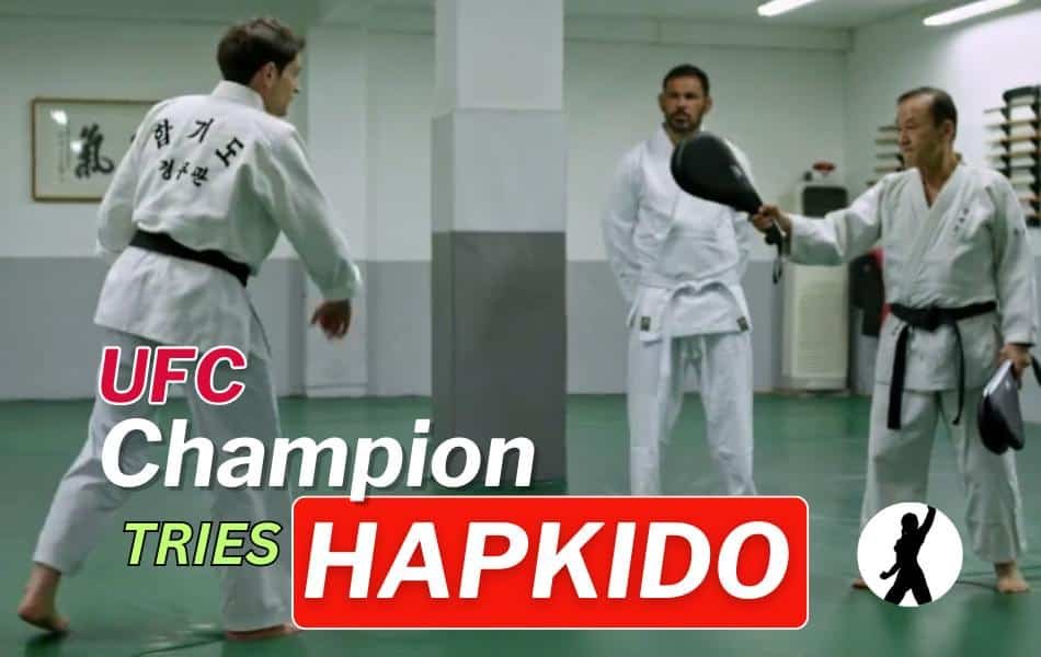 ufc champion tries hapkido