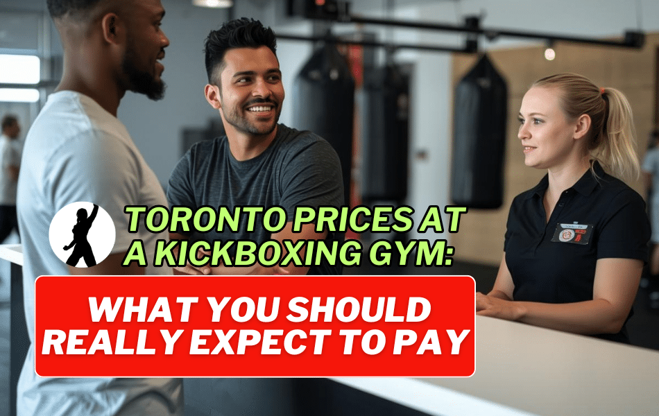 kickboxing toronto prices