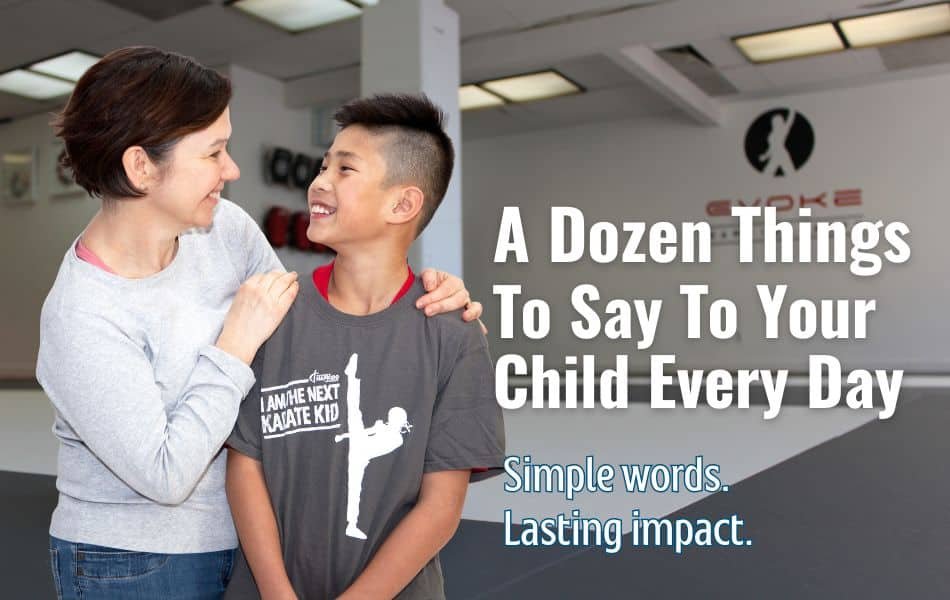 12 things to say to your child